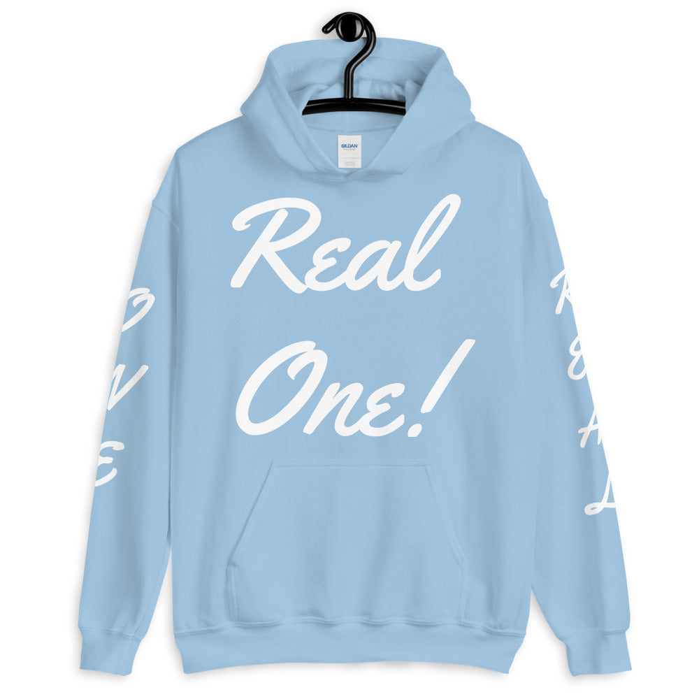 Unisex “Real One” Hoodie