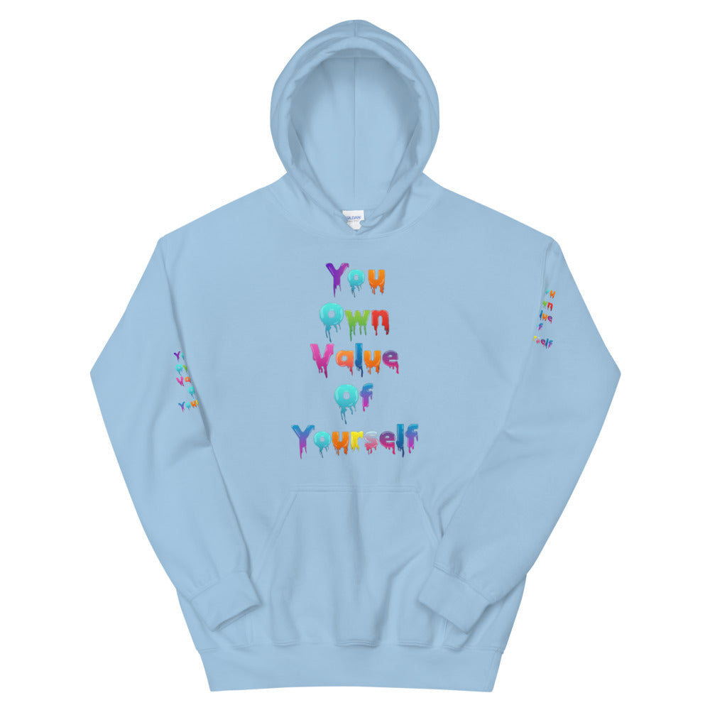 Unisex “Colorful YouOwnValue” Hoodie