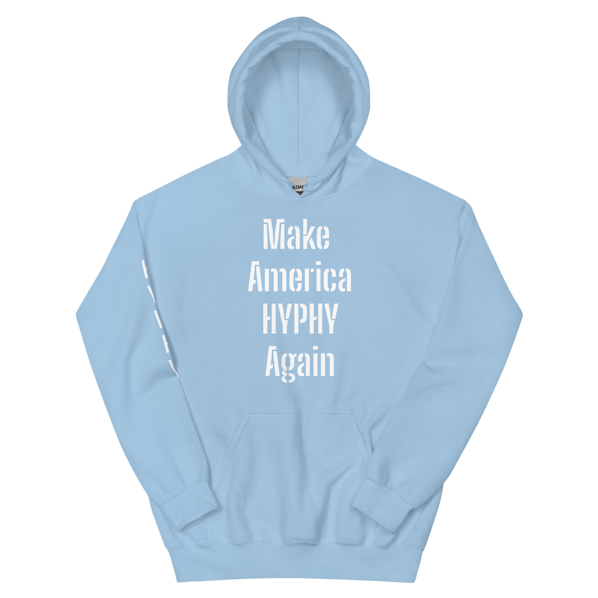 “HYPHY” Unisex Hoodie