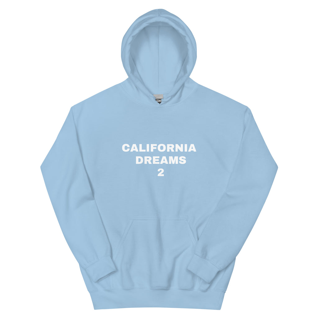 “California Dreams” Unisex Hoodie