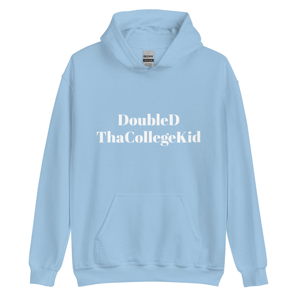 “DoubleDThaCollegeKid” Unisex Hoodie