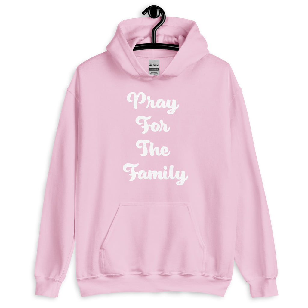 “Pray for the family “ Unisex Hoodie