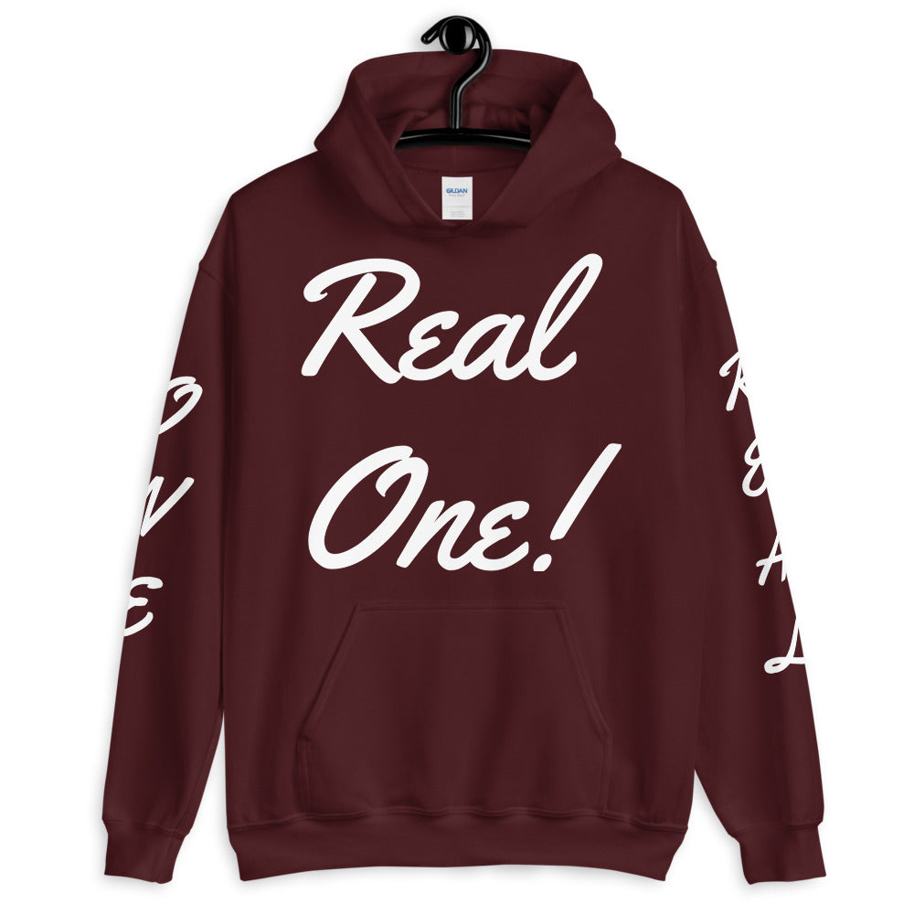Unisex “Real One” Hoodie