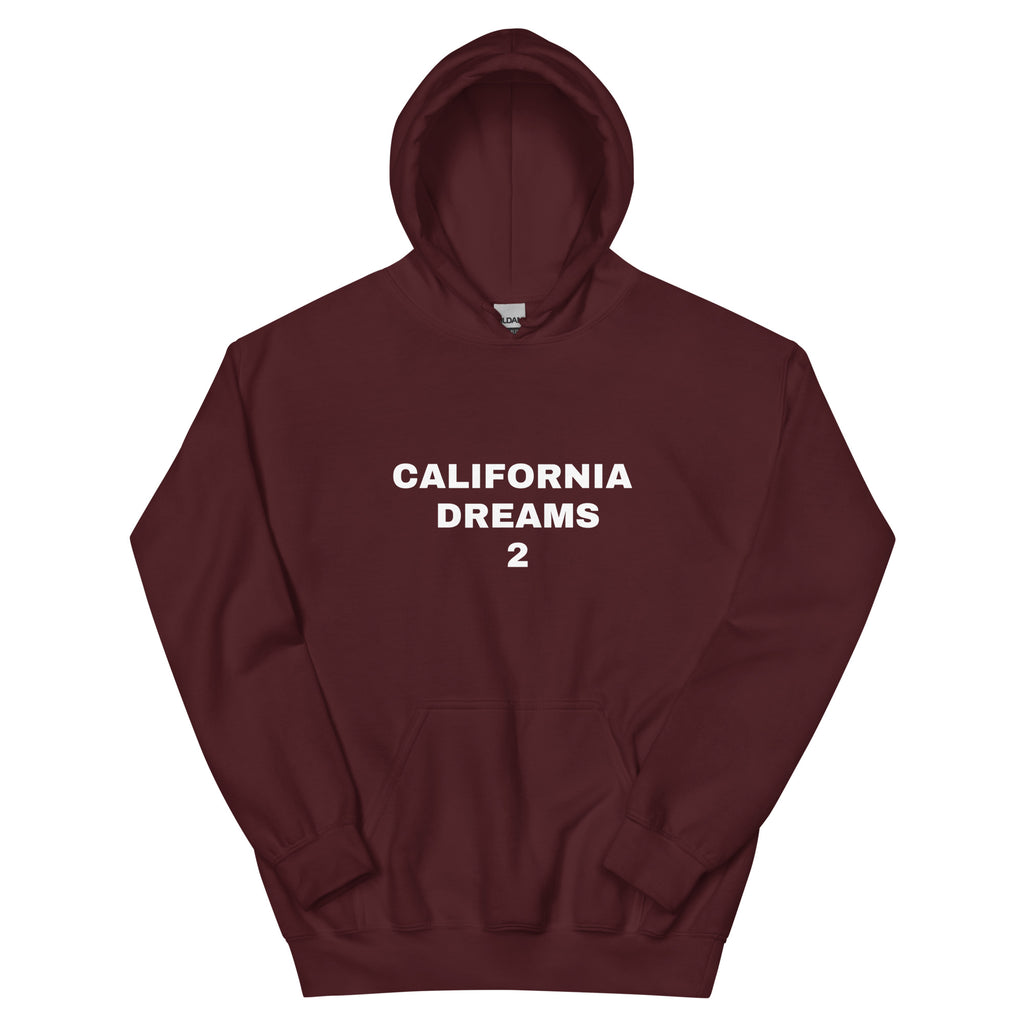“California Dreams” Unisex Hoodie