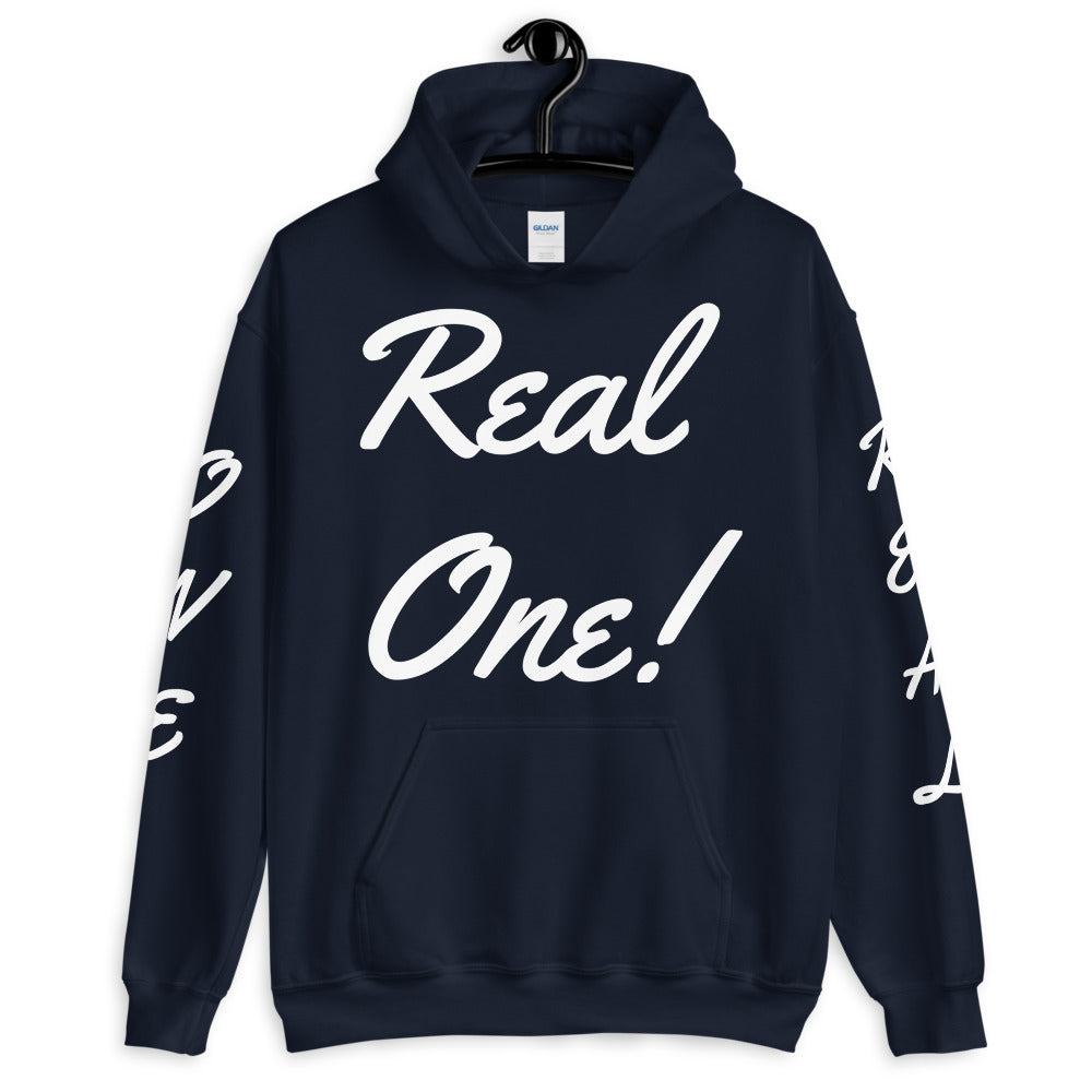 Unisex “Real One” Hoodie