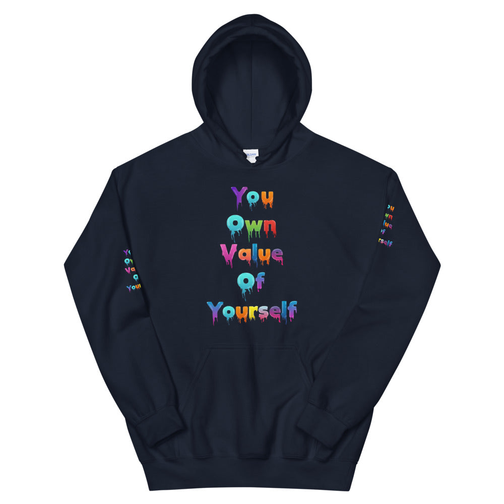 Unisex “Colorful YouOwnValue” Hoodie