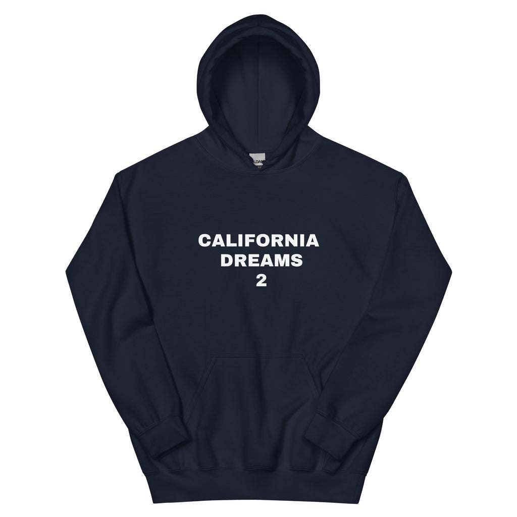 “California Dreams” Unisex Hoodie