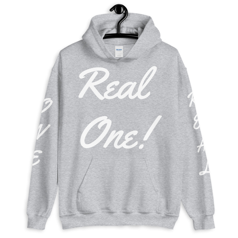 Unisex “Real One” Hoodie