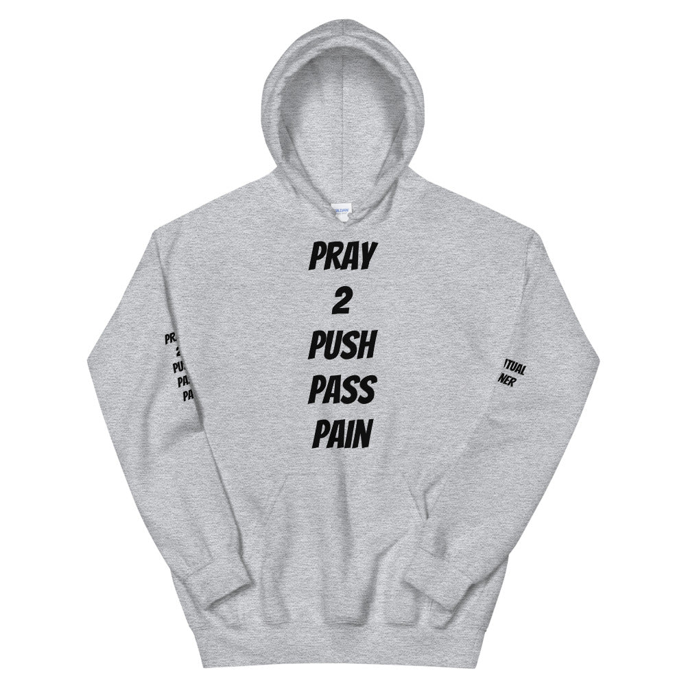 Unisex “Pray2Push”Hoodie
