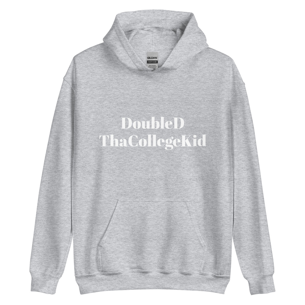 “DoubleDThaCollegeKid” Unisex Hoodie