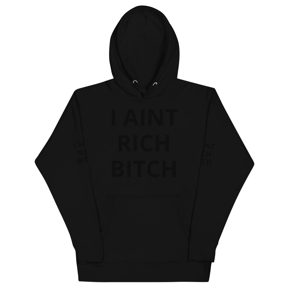 Unisex “IAINTRICH” Hoodie