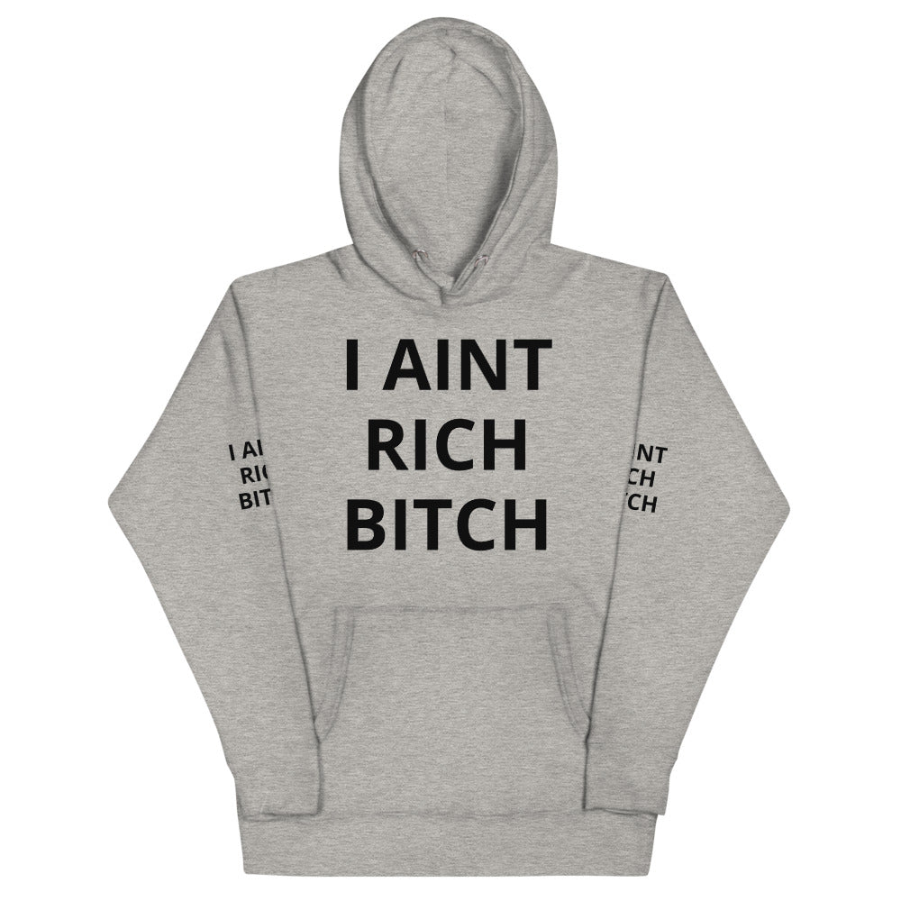 Unisex “IAINTRICH” Hoodie