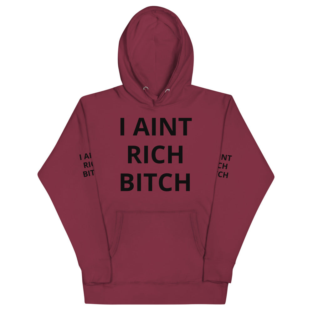 Unisex “IAINTRICH” Hoodie