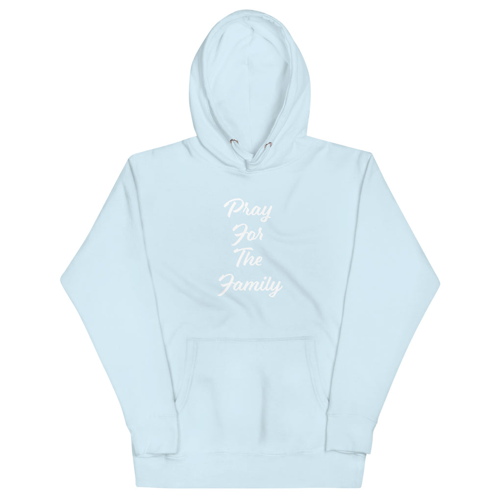 “Pray for the family” Unisex Hoodie