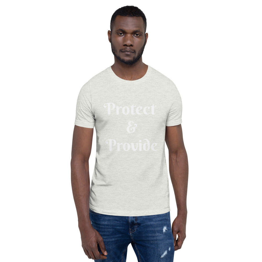 Short-Sleeve Unisex “Protect & Provide” T-Shirt