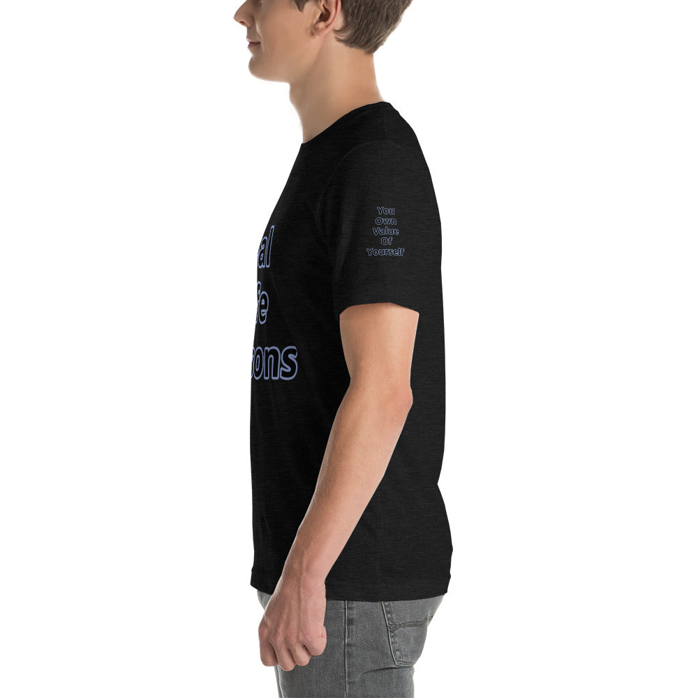 Short-Sleeve Unisex “RealLifeReasons” T-Shirt