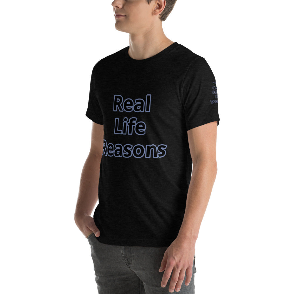 Short-Sleeve Unisex “RealLifeReasons” T-Shirt