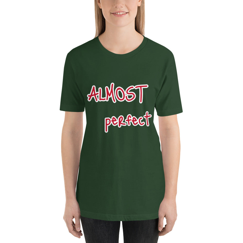 Short-Sleeve “Almost Perfect” T-Shirt