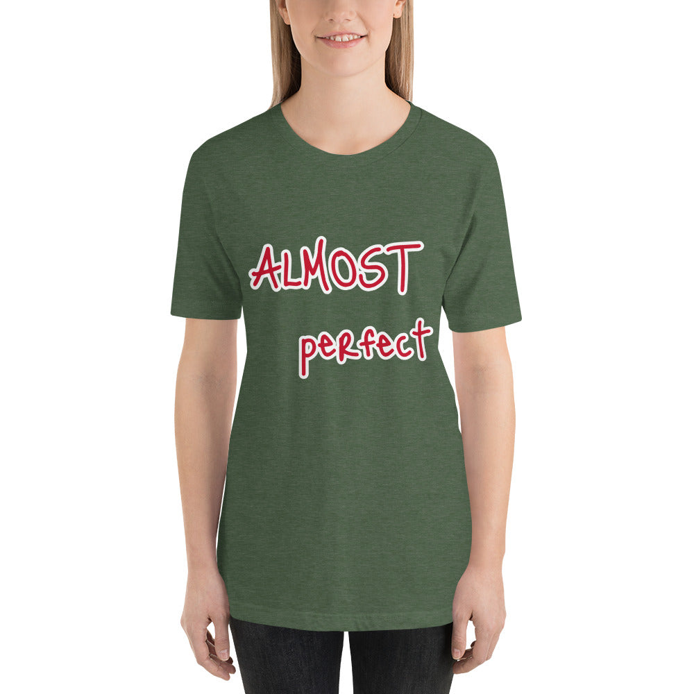 Short-Sleeve “Almost Perfect” T-Shirt