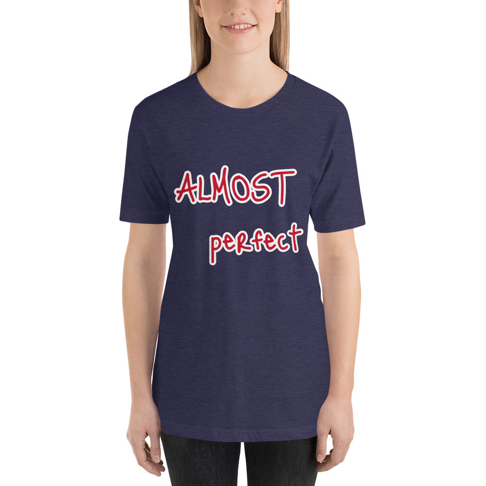 Short-Sleeve “Almost Perfect” T-Shirt