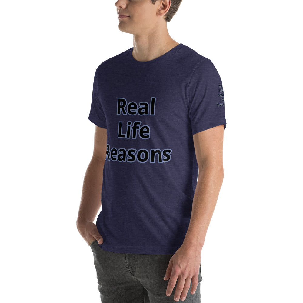 Short-Sleeve Unisex “RealLifeReasons” T-Shirt