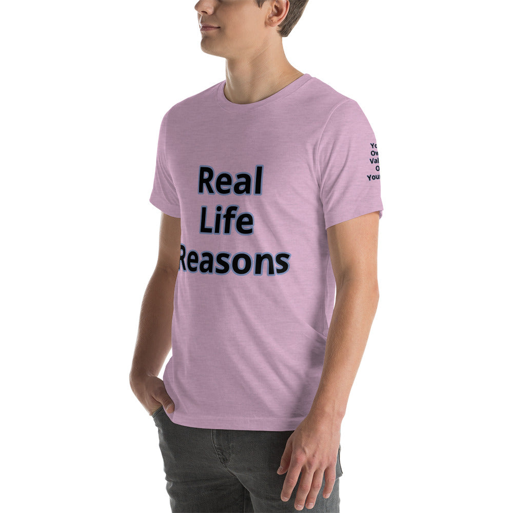 Short-Sleeve Unisex “RealLifeReasons” T-Shirt