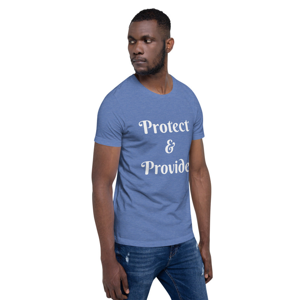 Short-Sleeve Unisex “Protect & Provide” T-Shirt