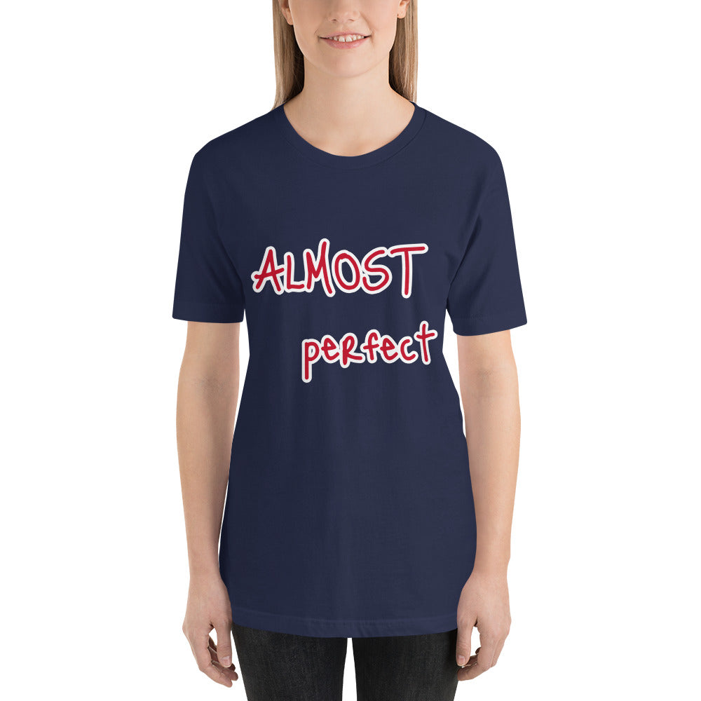 Short-Sleeve “Almost Perfect” T-Shirt