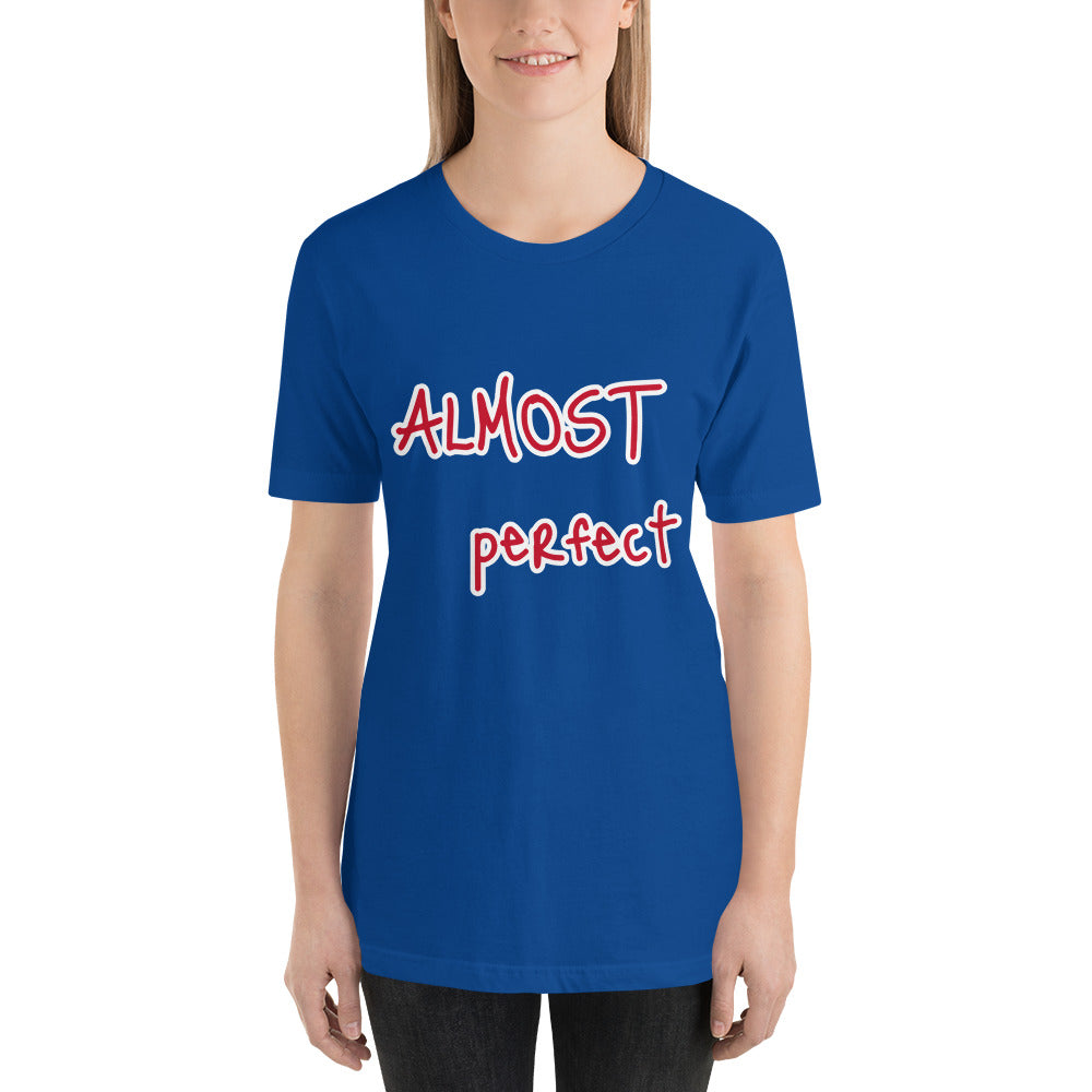 Short-Sleeve “Almost Perfect” T-Shirt
