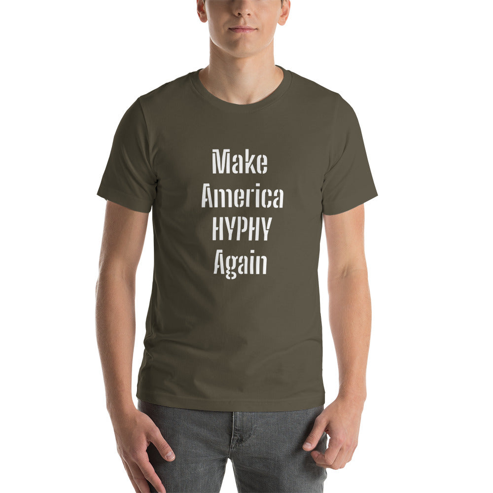 “HYPHY” Unisex t-shirt