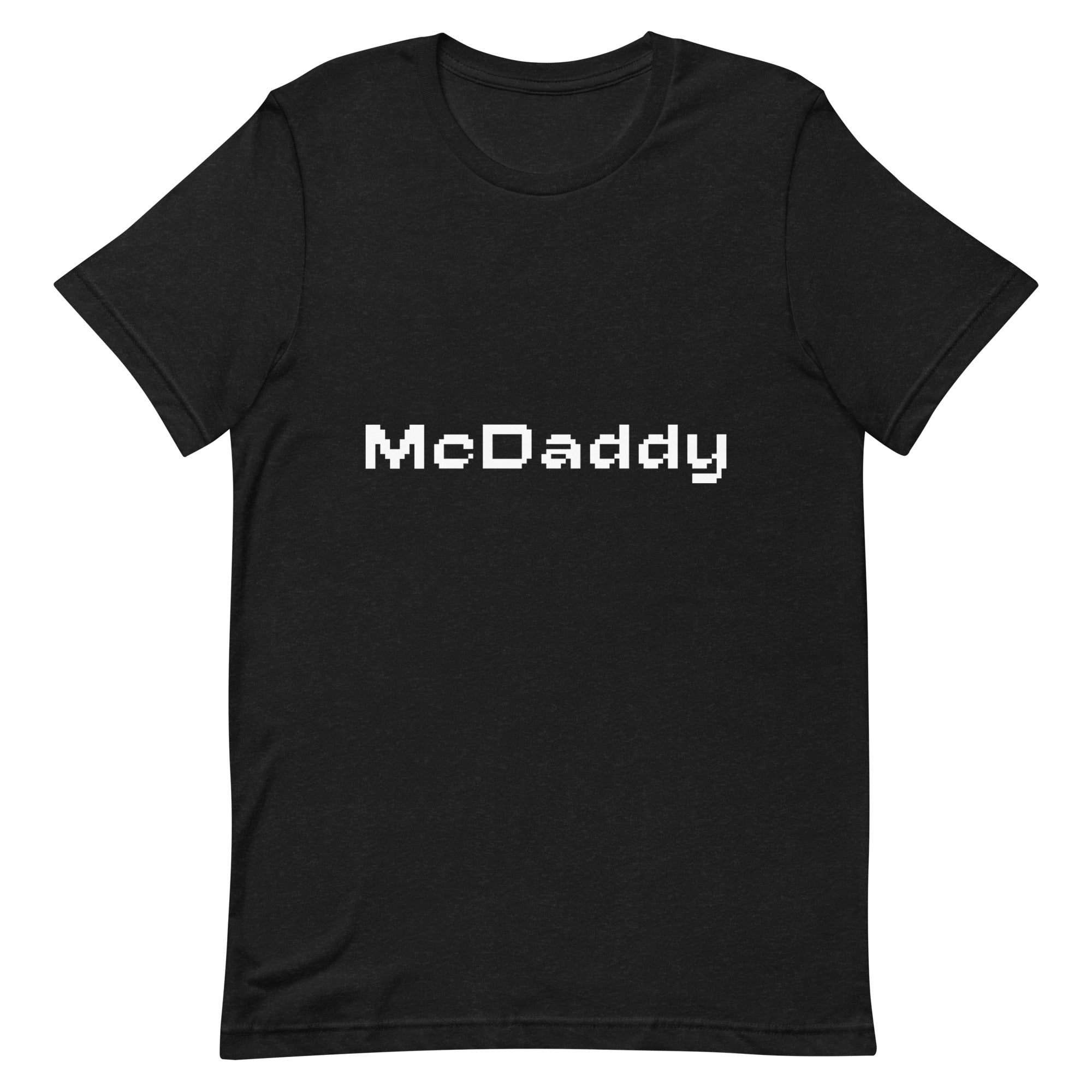 “McDaddy” Unisex t-shirt