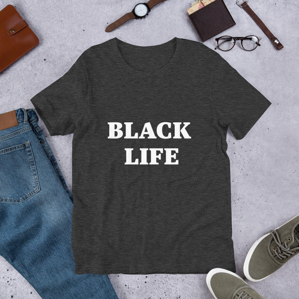 “Black Life” Unisex t-shirt