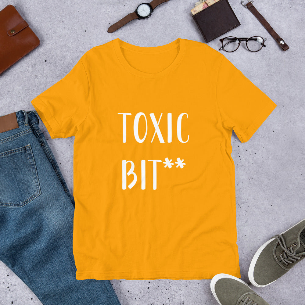 “Toxic Bit**” t-shirt