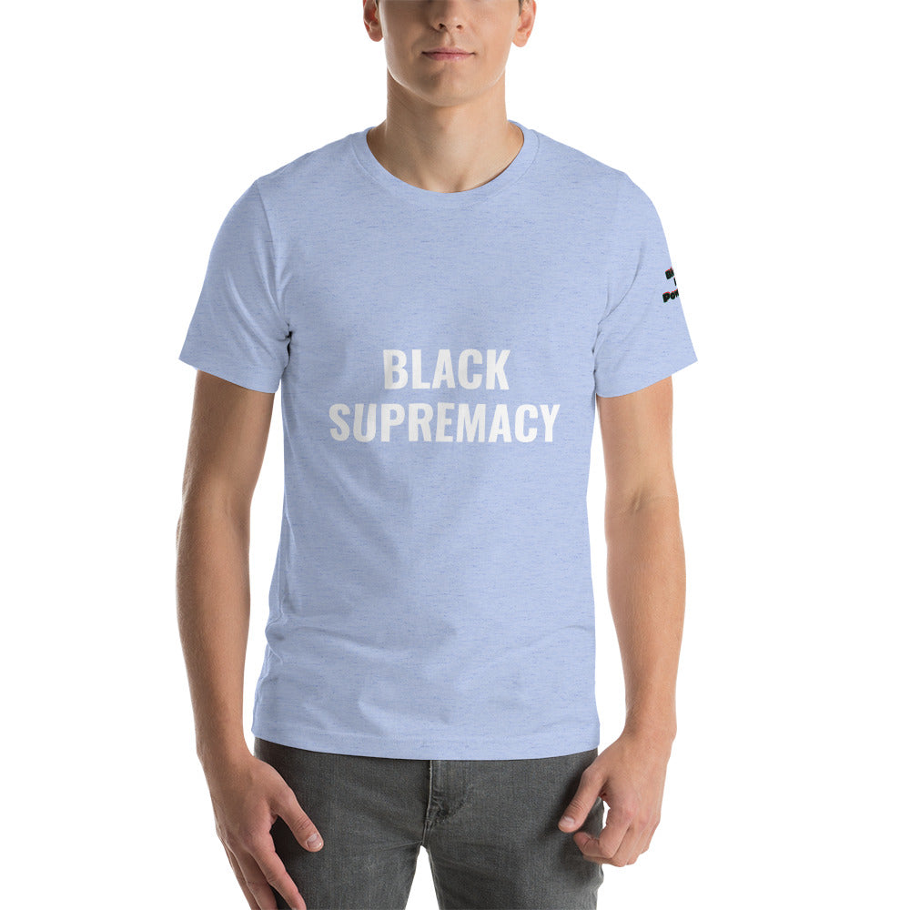 Short-Sleeve “Black Supremacy” T-Shirt