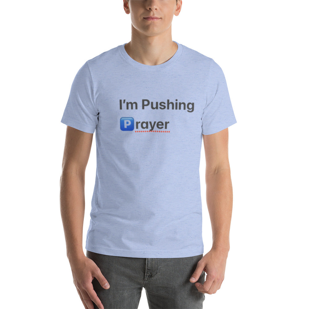 Short-sleeve “Pushing Prayer”t-shirt