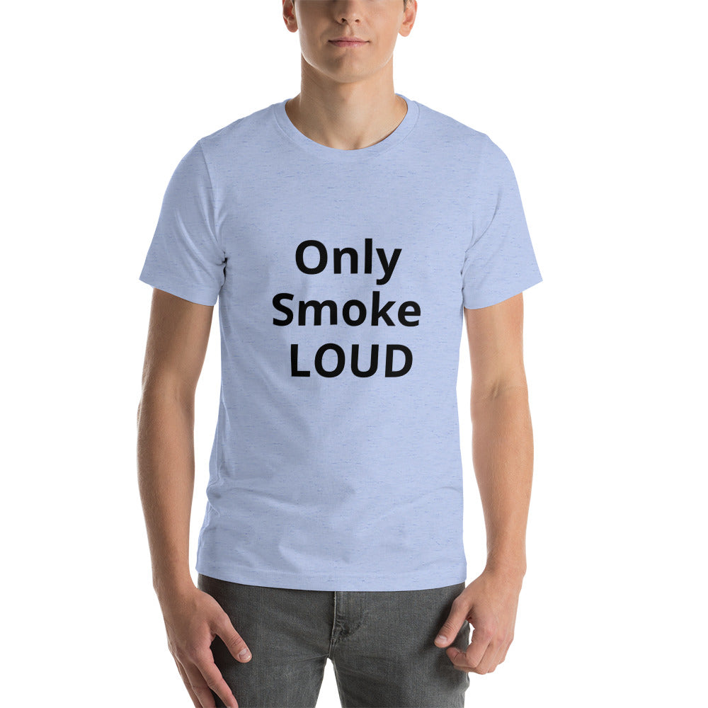 “LOUD” Unisex t-shirt