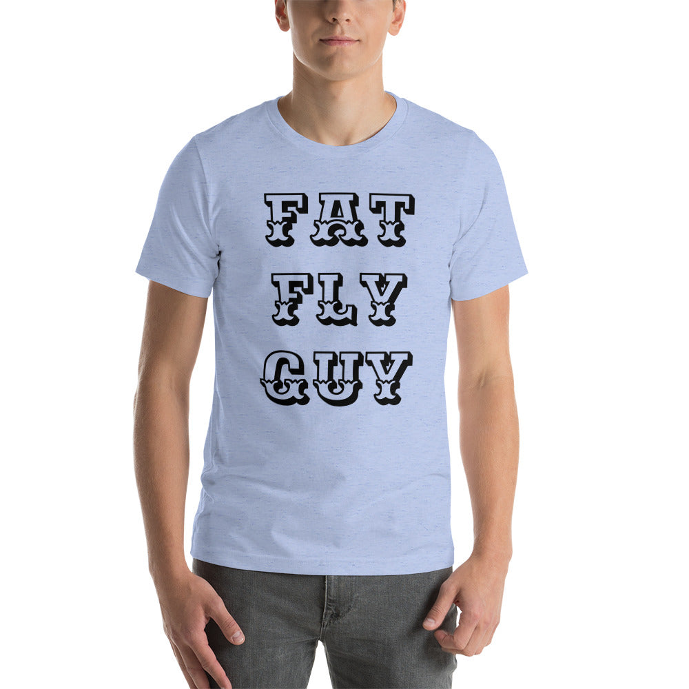 “Fat Fly Guy” t-shirt