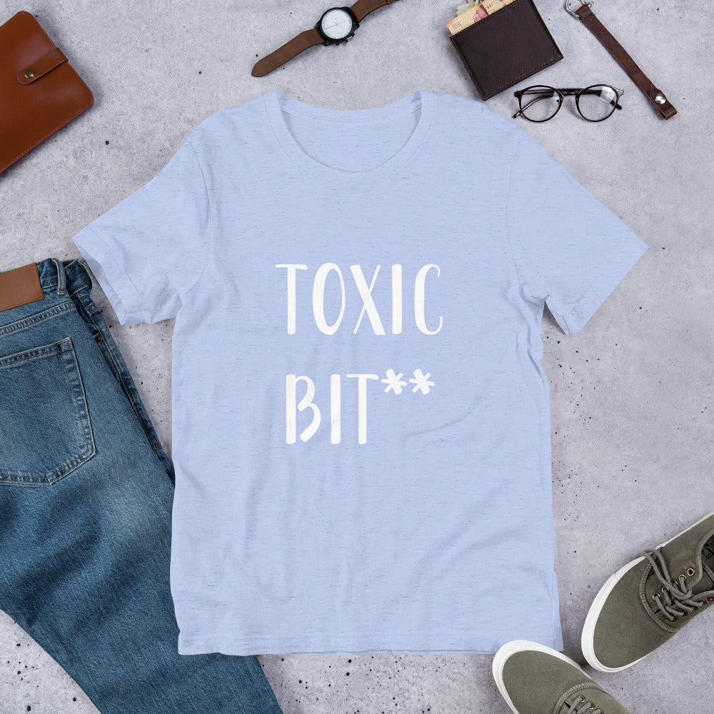 “Toxic Bit**” t-shirt