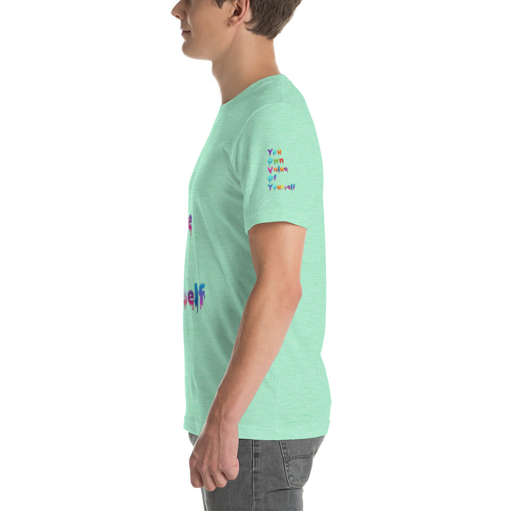 Short-Sleeve Unisex “Colorful YouOwnValue” T-Shirt