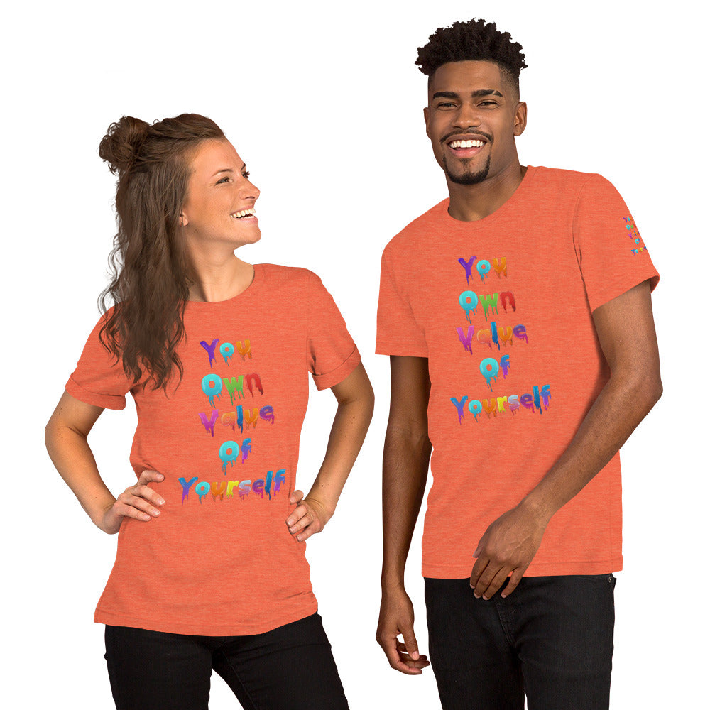 Short-Sleeve Unisex “Colorful YouOwnValue”T-Shirt