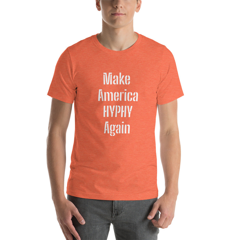 “HYPHY” Unisex t-shirt