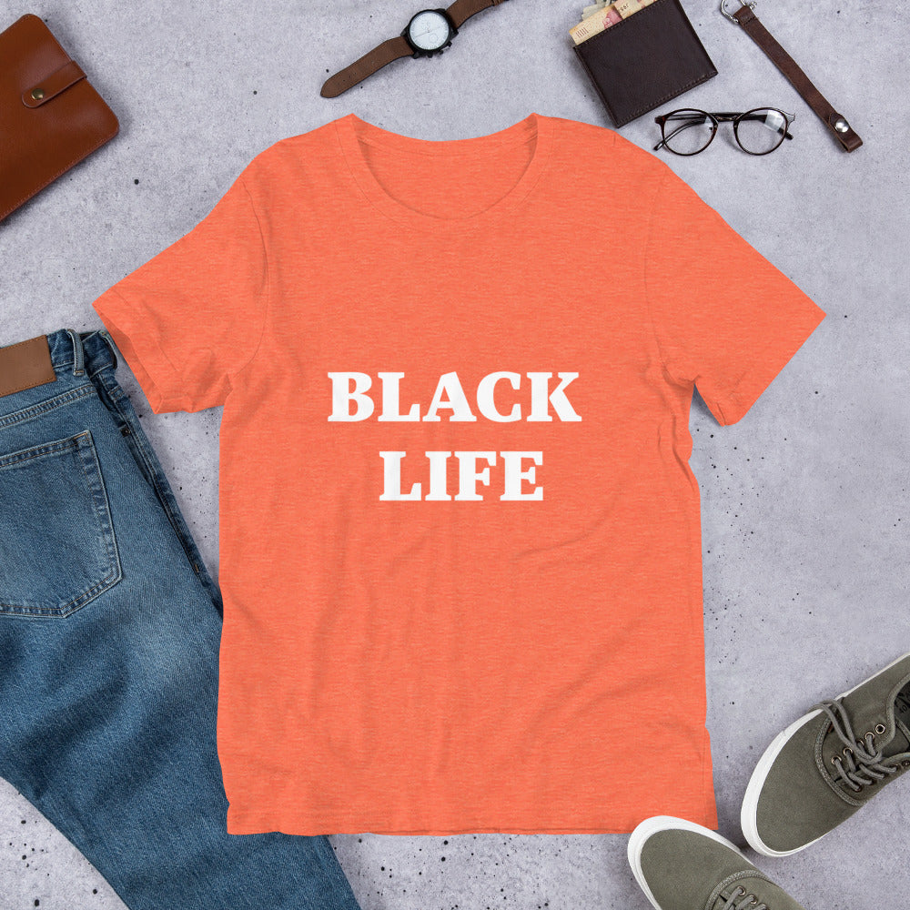 “Black Life” Unisex t-shirt
