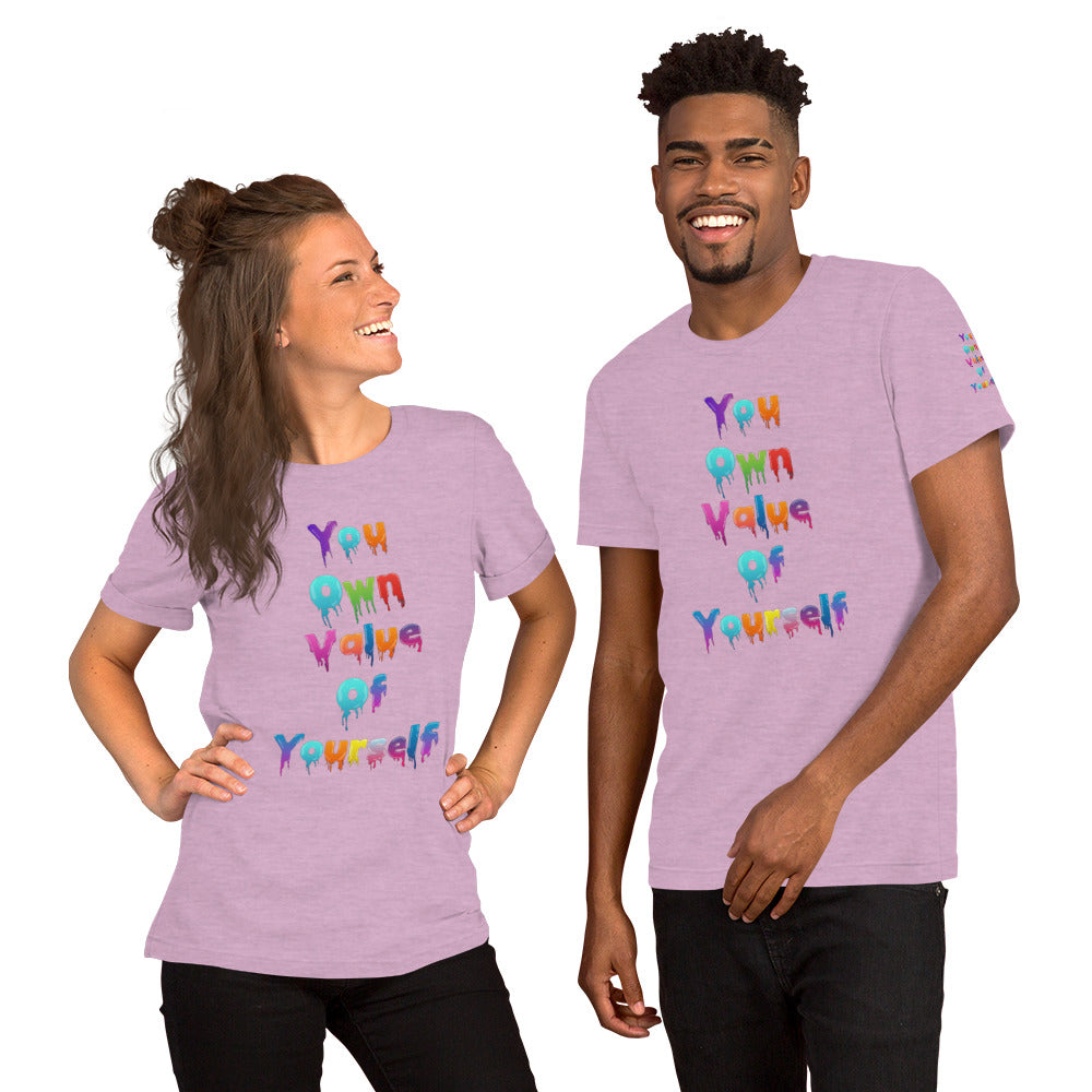 Short-Sleeve Unisex “Colorful YouOwnValue”T-Shirt