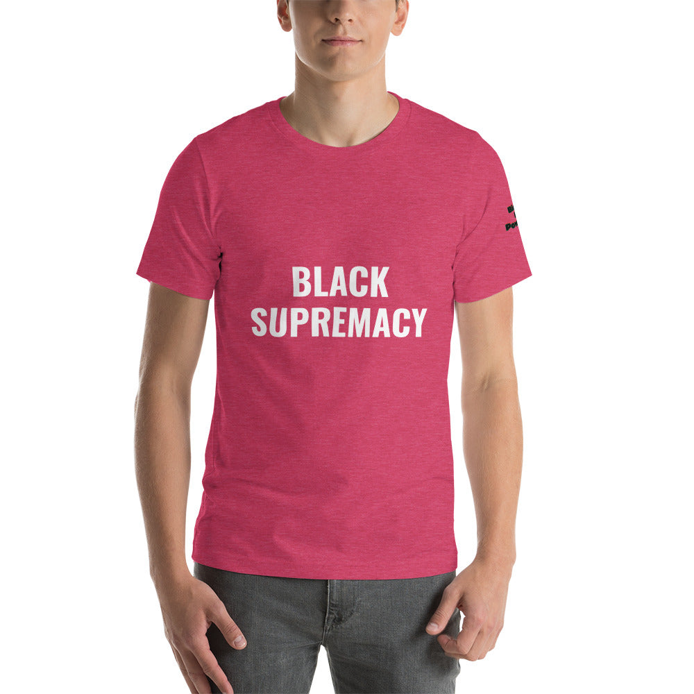 Short-Sleeve “Black Supremacy” T-Shirt