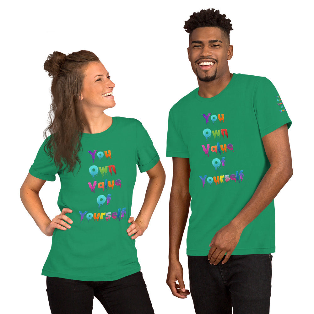 Short-Sleeve Unisex “Colorful YouOwnValue”T-Shirt
