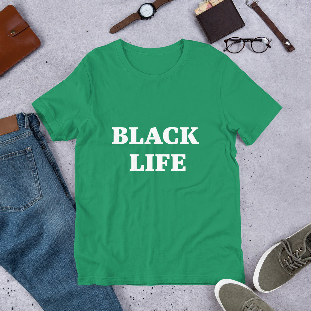 “Black Life” Unisex t-shirt