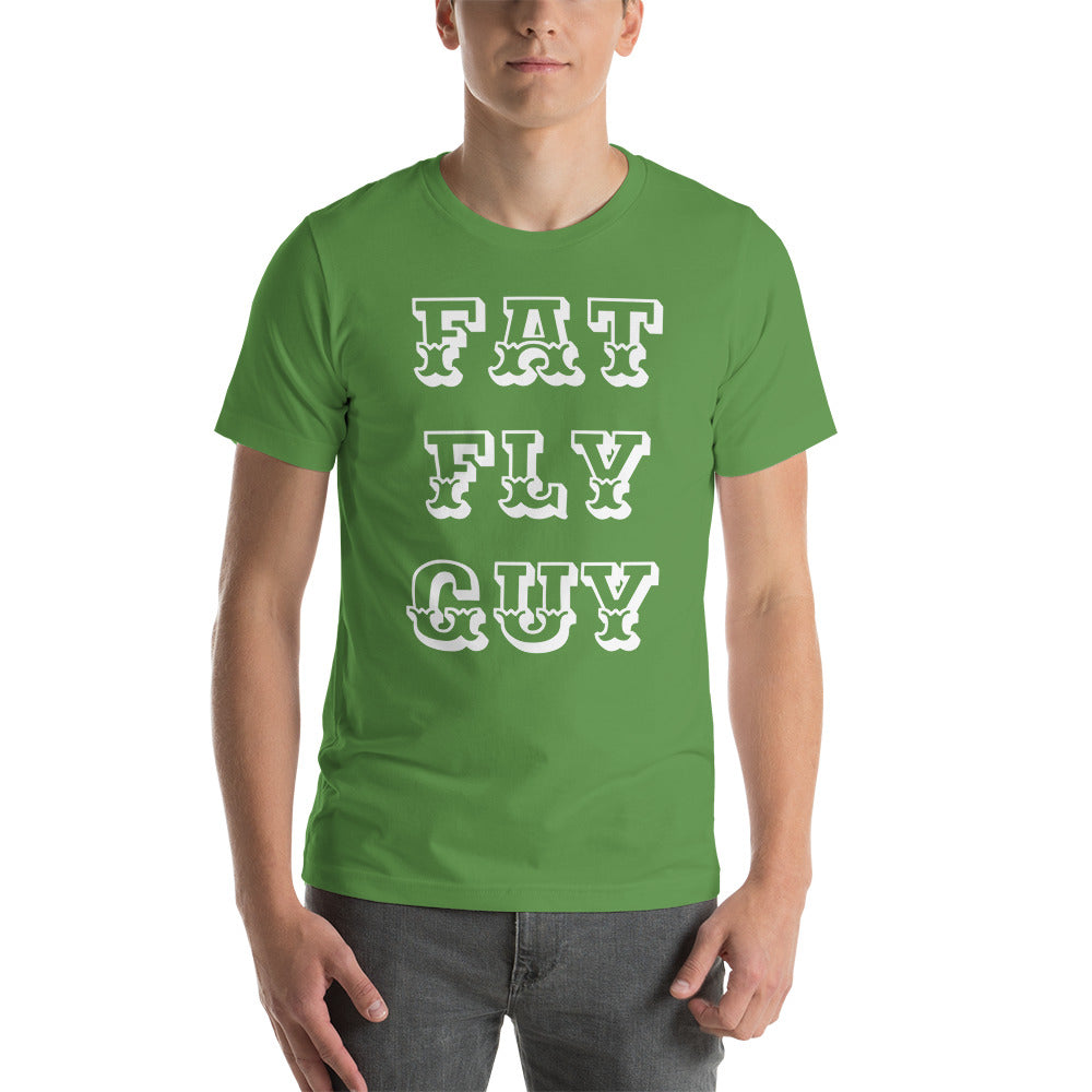 “Fat Fly Guy”  t-shirt