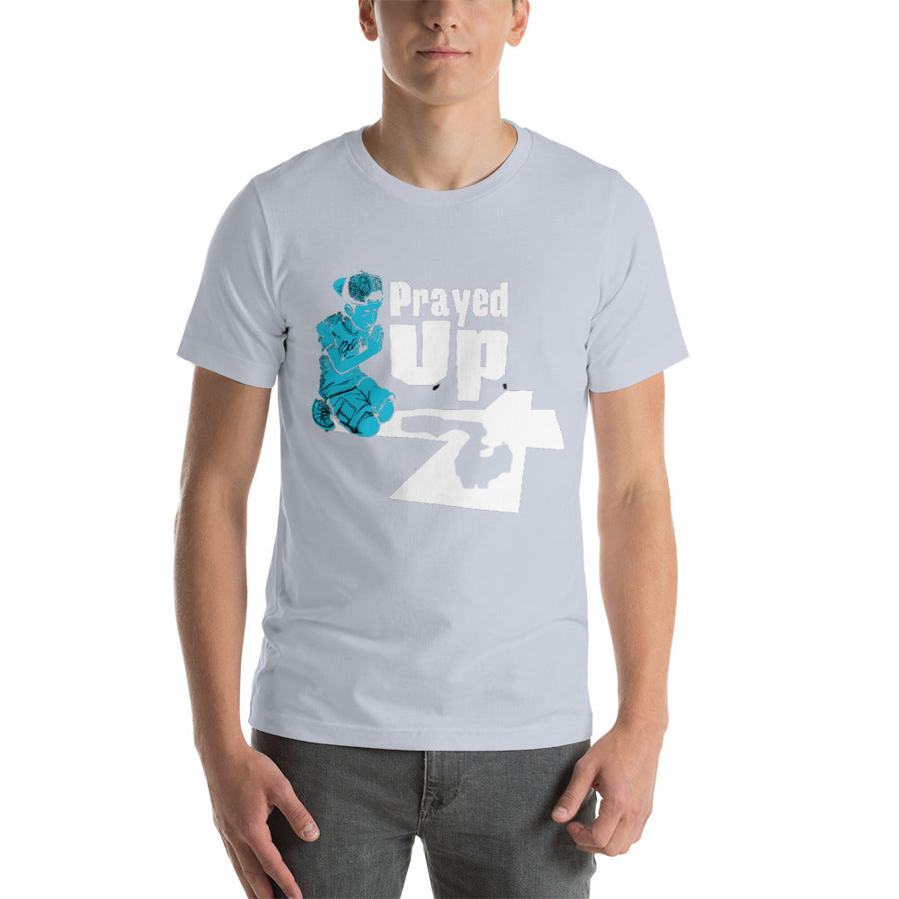 Short-Sleeve Unisex “No Back Prayed Up Boy” T-Shirt