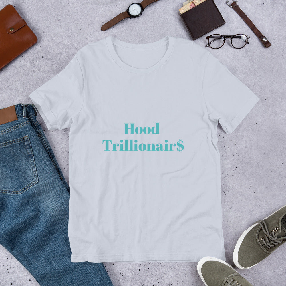 Short-sleeve “Hood Trillionair$“ unisex t-shirt