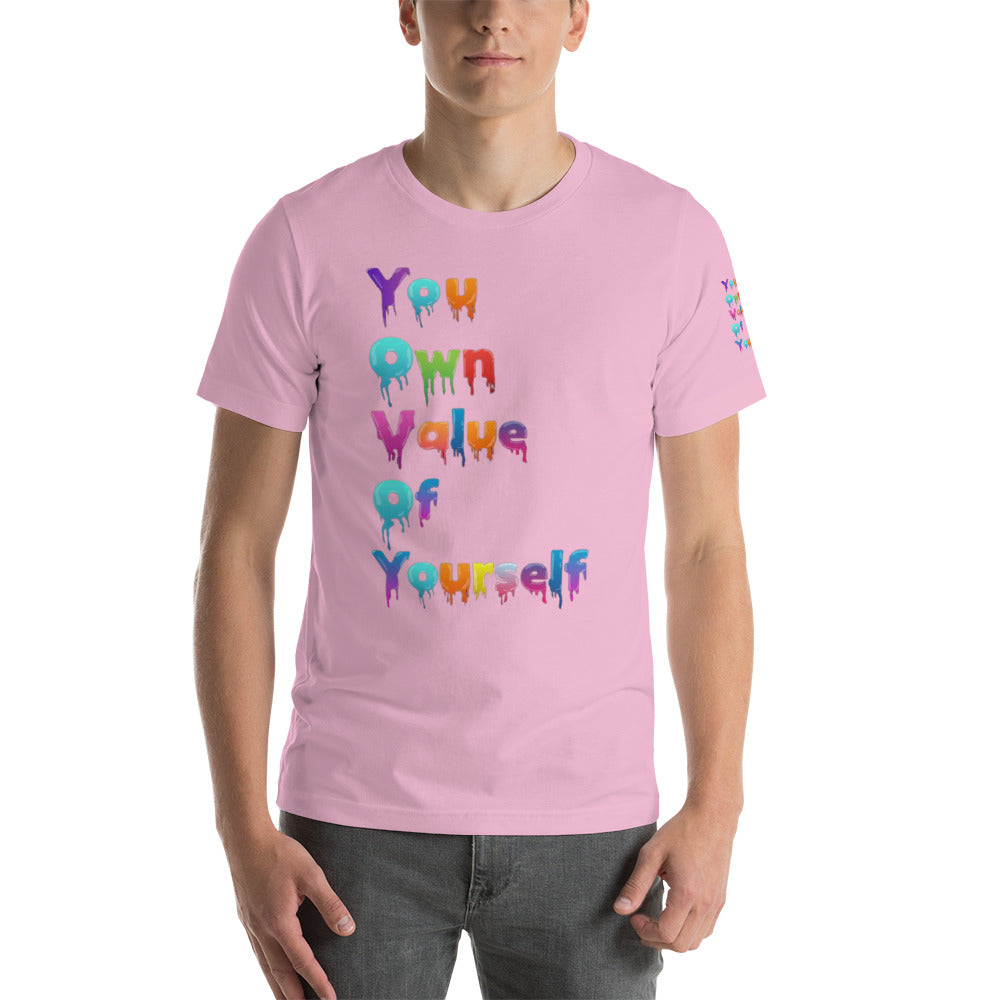 Short-Sleeve Unisex “Colorful YouOwnValue” T-Shirt
